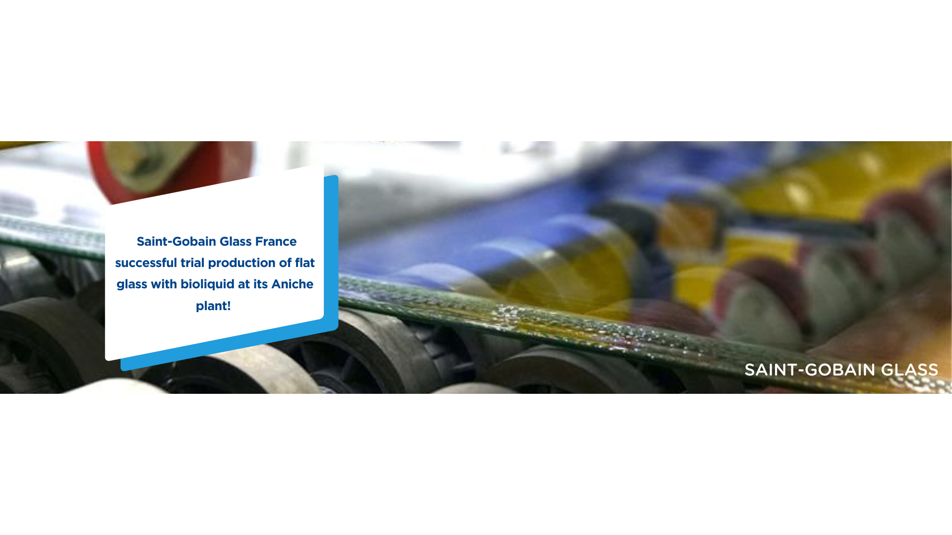 A successful trial of flat glass production with bioliquid tested at ...